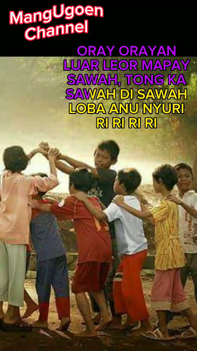 oray orayan luar leor mapay sawah #shorts