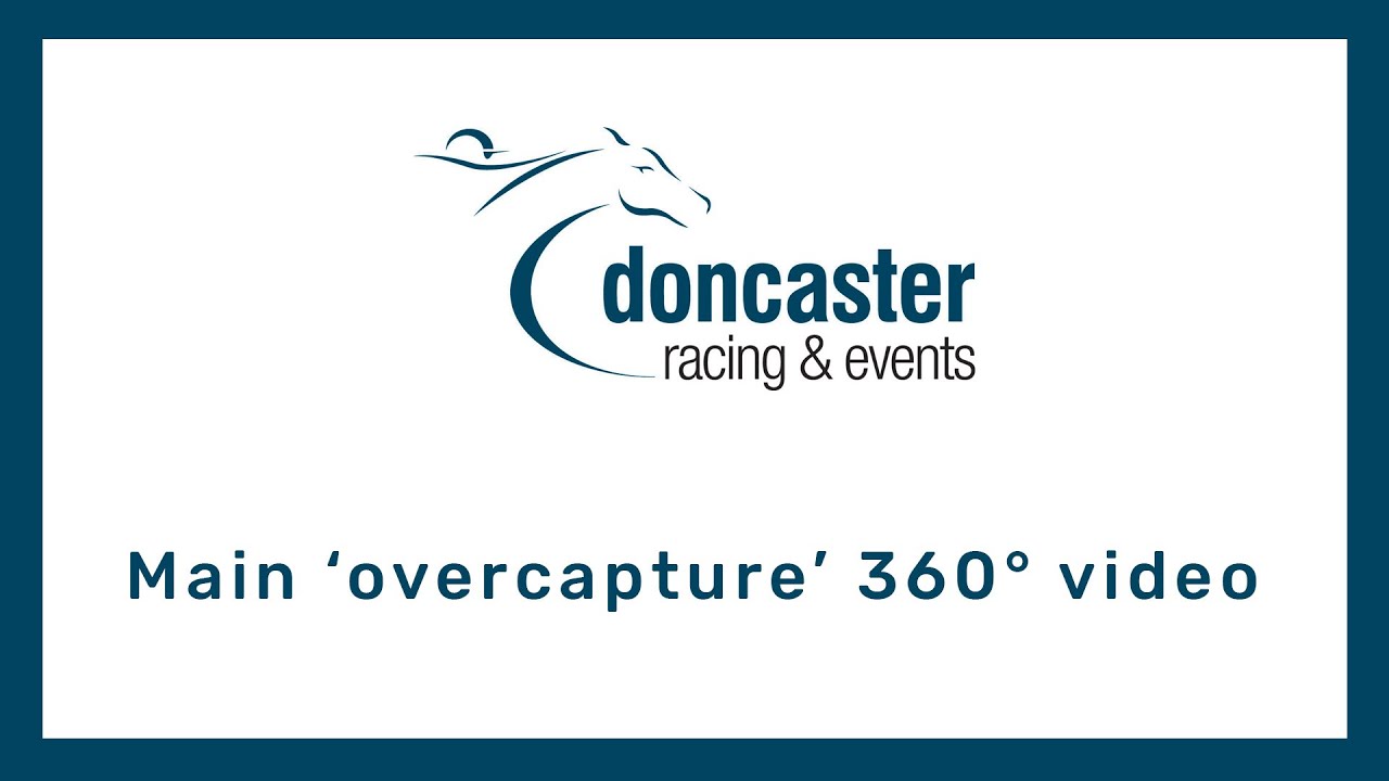 Doncaster Racecourse main overcapture 360 video