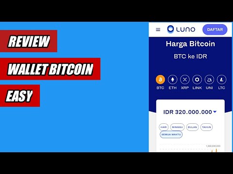 Review Application Wallet Bitcoin Luno