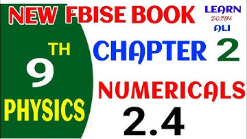 9th class physics chapter 2 numerical 2.4 solved | physics class 9 chapter 2 numerical 2.4