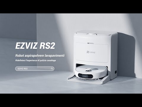 EZVIZ RS2 - Ridefinisci l’esperienza di pulizia casalinga