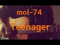 Teenager/mol-74【弾き語り】【歌詞付き】【cover】【歌が上手くなりたい男による弾き語り#2】