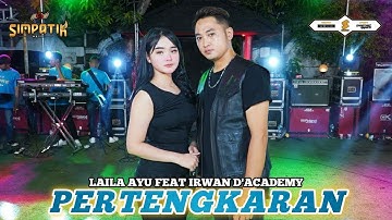 PERTENGKARAN - LAILA AYU KDI feat. IRWAN D