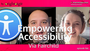 Empowering Accessibility with Via Fairchild