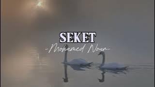 Seket (speed up) - Mohamed Nour