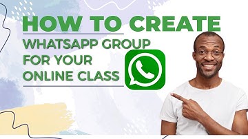 How To Create A WhatsApp Group For Your Online Class | Step-by-Step Tutorial
