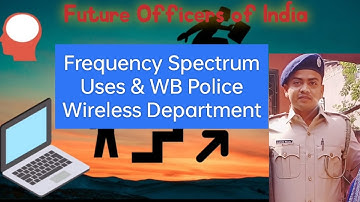 Frequency spectrum for communication & WBP Wireless Dept.,4G,5G,Walkie-talkie,BT,E-Mail etc.
