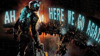 В ОЖИДАНИИ РЕМЕЙКА Dead Space 2