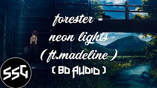 🎧 forester - neon lights ( ft.madeline ) ( 8D AUDIO )