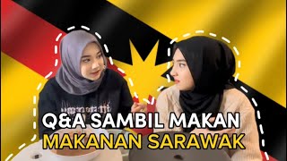 MUKBANG MAKANAN DARI SARAWAK!! FINALLY…