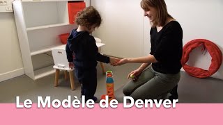 Le modèle de Denver au Sessad Smile du Ceresa