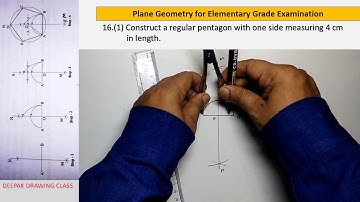 16.1 Construct a regular pentagon with one of its side - Plane Geometry by Deepak Draiwng Class