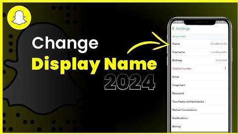 How to Change NAME In Snapchat 2024 Change Display name in snapchat account 🤔