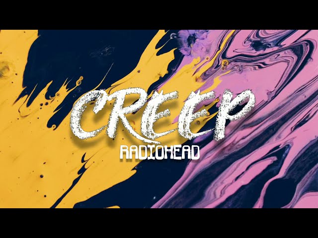 Radiohead - Creep (Lyrics) class=