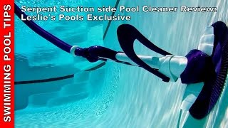 Serpent Suction Side Pool Cleaner Review - Leslie's Exclusive