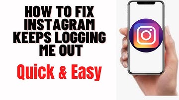 how to fix instagram keeps logging me out