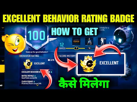 HOW TO GET EXCELLENT BEHAVIOR RATING BADGE IN FREE FIRE || BEHAVIOR RATING EXCELLENT KAISE KARE