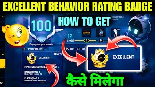 HOW TO GET EXCELLENT BEHAVIOR RATING BADGE IN FREE FIRE || BEHAVIOR RATING EXCELLENT KAISE KARE screenshot 5