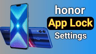 Honor App Lock | How to Set App Lock in Honor 8x/7x/10 lite/6x/9n/9 lite/7s/7A/8A/8c screenshot 5