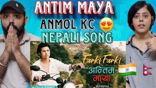 ANTIM MAYA | Nepali Movie FARKI FARKI Official Song Reaction |ANMOL KC, JASSITA GURUNG | Naren Limbu