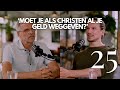 #25 'Moet je als christen al je geld weggeven?'