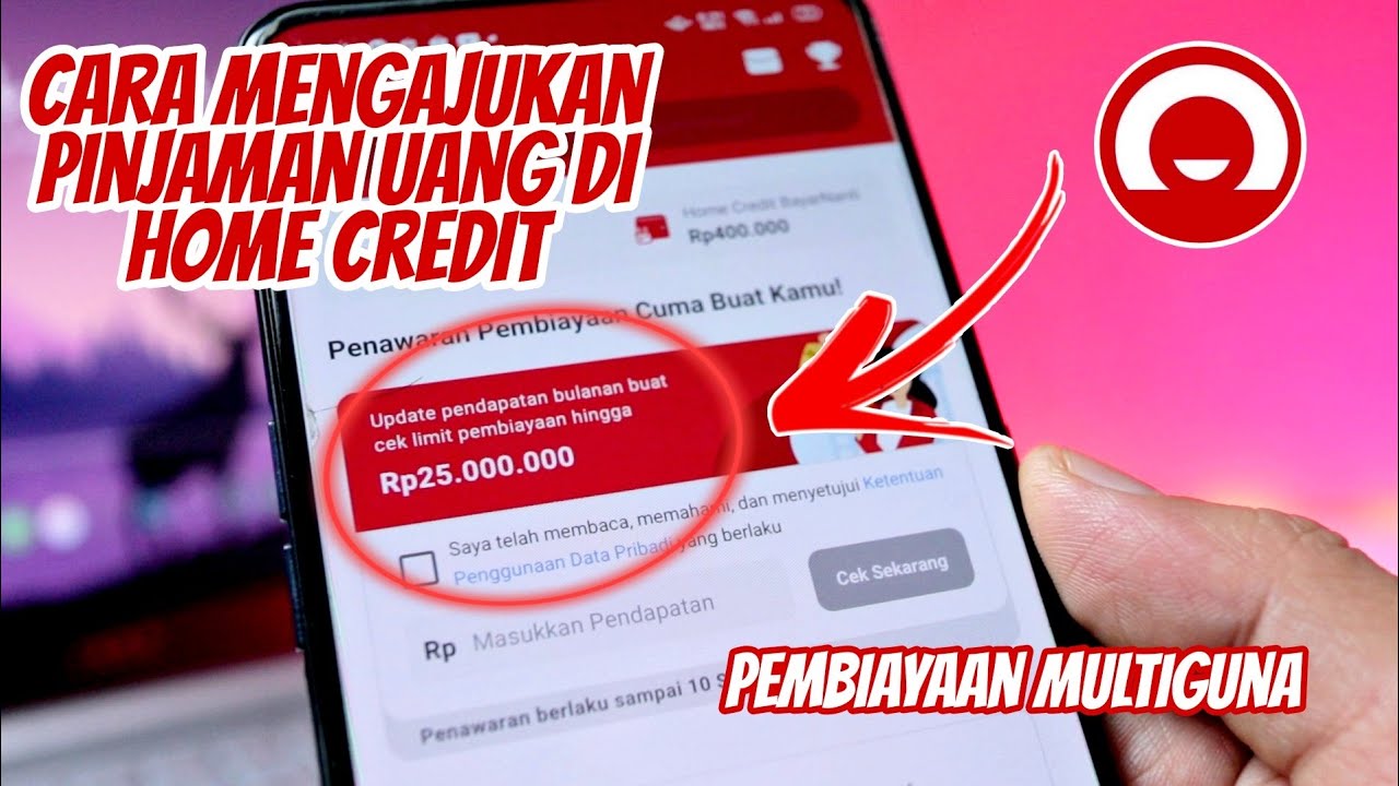 Cara pinjaman uang di home credit secara online 2021 ...