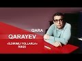 Qara Qarayev - İldırımlı yollarla (rəqs)