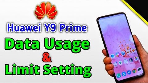 How To Set Data Usage Settings On Huawei Y9 Prime | Huawei Y9 Prime Internet Data Limit Setting