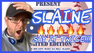 Surprise Banger!!! Slaine - Say It Twice (Reaction)