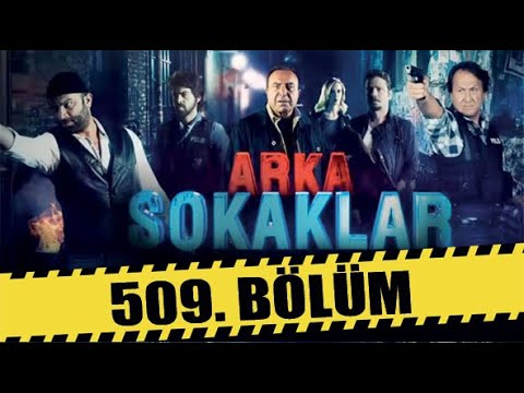 ARKA SOKAKLAR 509. BÖLÜM | FULL HD