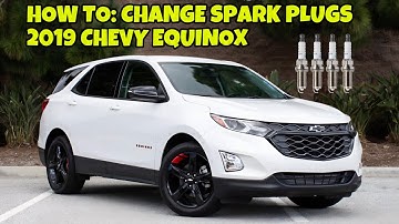 Chevy Equinox Spark Plug Change I How to