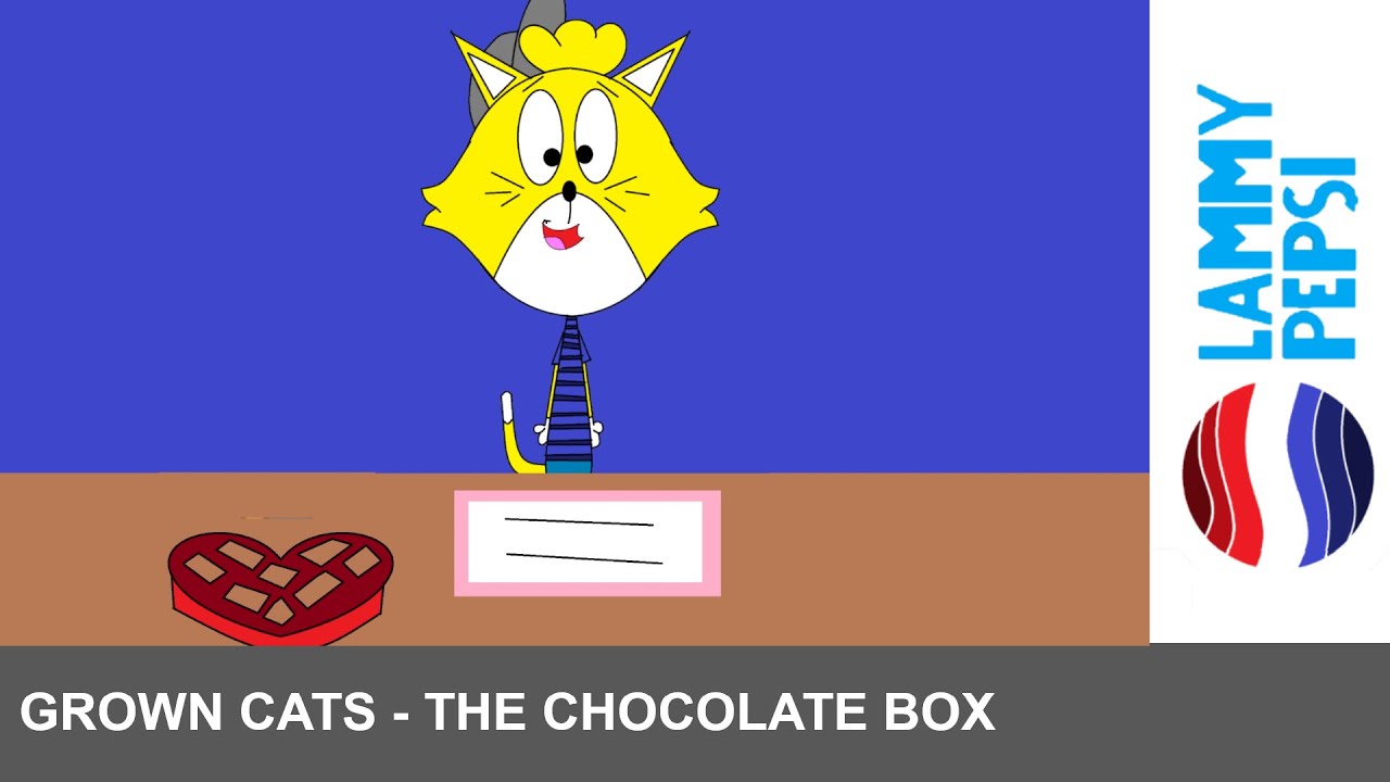 Grown Cats - The Chocolate Box (Episode 23) (GCS - 0023)