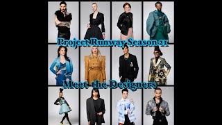 PROJECT RUNWAY MEET THE DESIGNERS