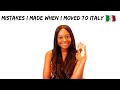 Mistakes I Made When I Moved To Italy