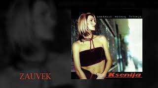 Video thumbnail of "KSENIJA MIJATOVIC - Zauvek (Audio)"