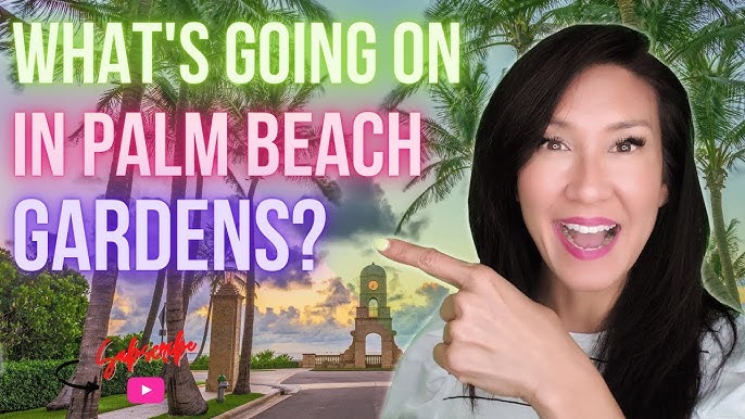 Awesome Places To Know In PALM BEACH GARDENS, FL 