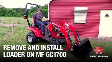 Remove and Install Loader on MF GC1700 Tractors