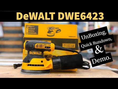 DeWALT DWE6423 Random Orbit Sander - Unboxing - Quick Rundown - Short Demo - Woodworking - DiY -