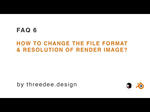 FAQ 6 (Blender): How to change the file format & resolution of rendered image in Blender