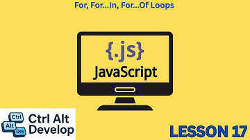 Learn JavaScript: For, For...In, For...Of Loops