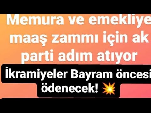 Tediye ve ikramiyeler Bayram öncesi ödenecek. Memura ve Emekliye maaş zamları ne durumda?