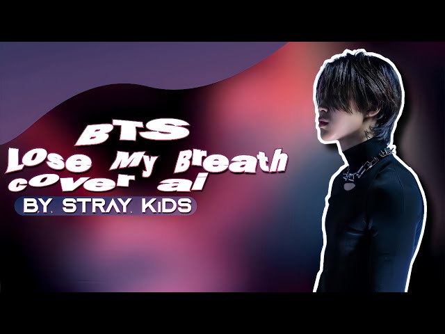 BTS (demo) - Lose My Breath class=