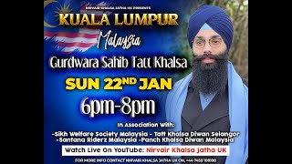 Malaysia Tour | Gurdwara Tatt Khalsa Diwan | 22/01/23