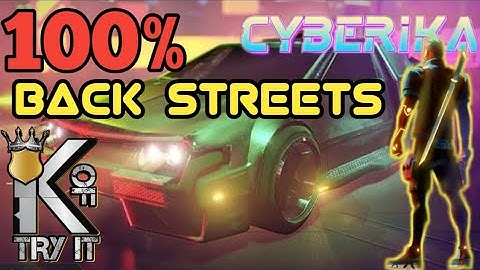 Cyberika Back Streets 100% Clear