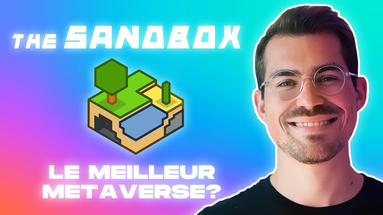 THE SANDBOX : ce Metaverse a un potentiel de FOU !