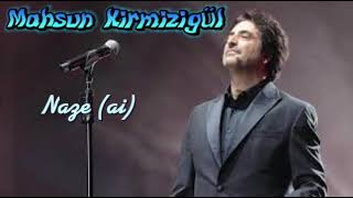 Mahsun Kirmizigül - Naze (kurdi)(ai)