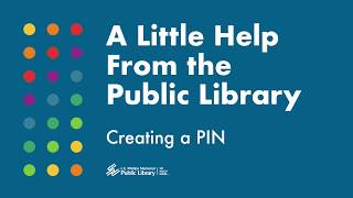 Creating a PIN