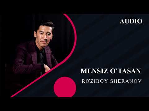 Рузибой Шеранов - Менсиз утасан Премьера музыка 2022 /Ro'ziboy Sheranov - Mensiz o'tasan