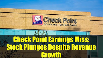Check Point Earnings Miss: Stock Plunges Despite Revenue Growth