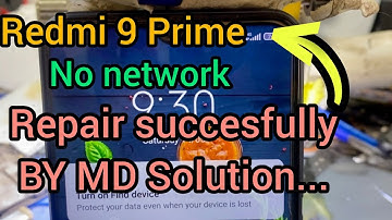 Redmi 9 Prime Network Problem | No Network | No 4G Band Work | Only 2G/3G Work | Network Repair |